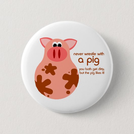 Lustiger Schwein-Zitatknopf Button (Vorderseite)