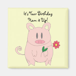 Lustiger Schweinchen-Geburtstag Magnet