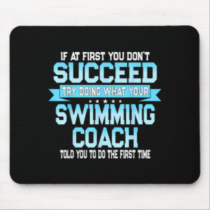 Lustiger Schwimmcoach-Meme - Lustiger Schwimmer-Sp Mousepad