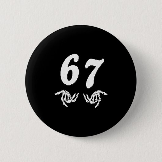 Lustiger Sechs Sieben 6 7 Meme 67 Skelett Hand Hal Button (Vorderseite)