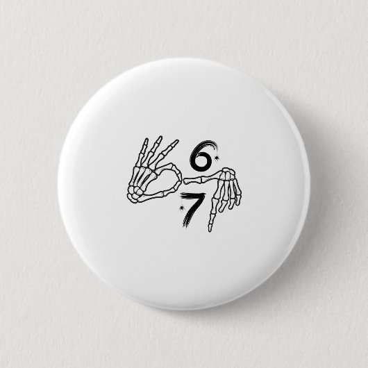 Lustiger Sechs Sieben 6 7 Meme 67 Skeletthand Hall Button (Vorderseite)
