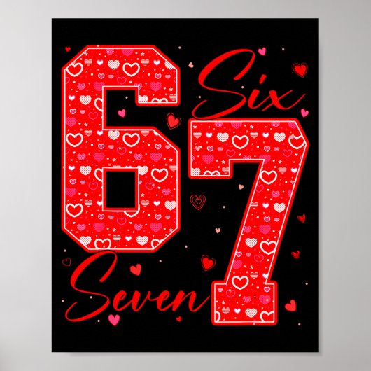 Lustiger Sechs Sieben 6 7 Meme Herzen Cupid Valent Poster (Vorne)