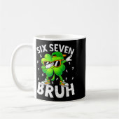 Lustiger sechs sieben bruh St. Patricks Day Dabbin Kaffeetasse (Links)