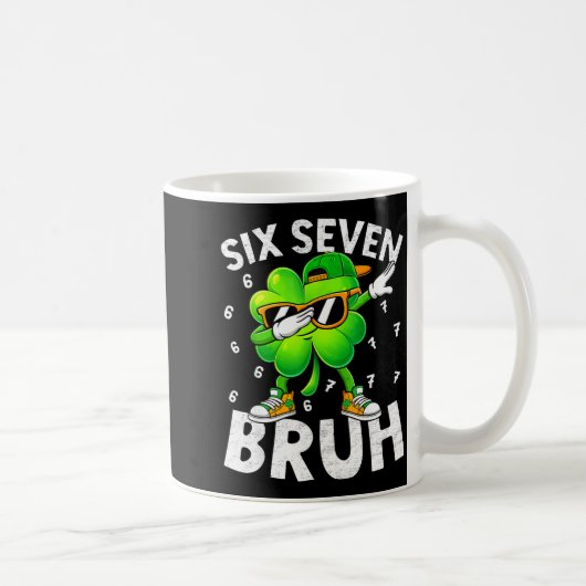 Lustiger sechs sieben bruh St. Patricks Day Dabbin Kaffeetasse (Rechts)