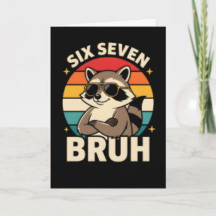 Lustiger Sechs Sieben Bruh Waschbär Retro Attitüde Karte