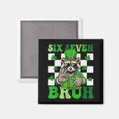 Lustiger sechs sieben bruh Waschbär St. Patricks T Magnet (Vorderseite/Rückseite)
