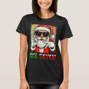 Lustiger Sechs Sieben Meme Weihnachten Cooler Sant T-Shirt