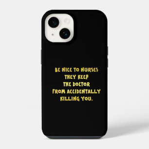 Lustiger Sei Nett Zu Krankenschwestern Witz iPhone 14 Hülle