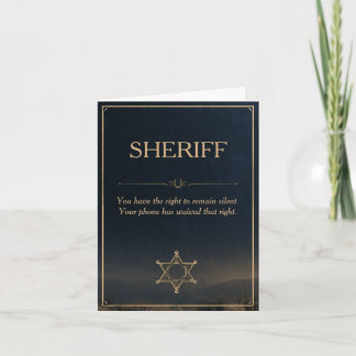 Lustiger Sheriff Gratulation zum Recht zu Schweige Karte