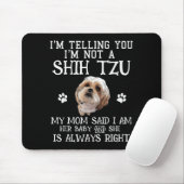 Lustiger Shih Tzu Shihtzu Geschenk Mutter Mama Bab Mousepad (Mit Mouse)