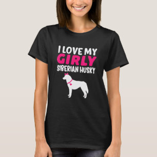 Lustiger Siberian Husky Hund Mädchen Girly Gende T-Shirt