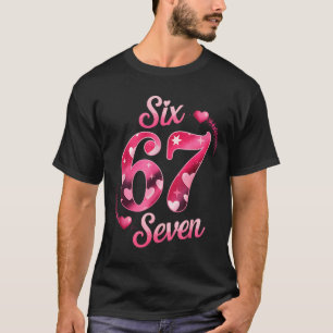 Lustiger Six Seven 6 7 Meme für Männer Frauen Kind T-Shirt