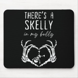 Lustiger Skelett There's Skelly In Meinem Bauch Sc Mousepad