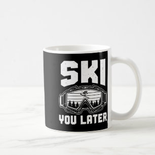 Lustiger Skiliebhaber, du später Skifahren Winter  Kaffeetasse