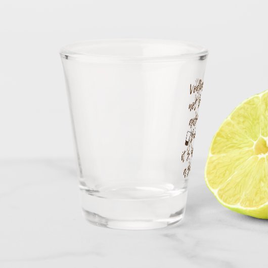 Lustiger Skript-Wodka Schnapsglas (Links)