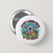 lustiger Slogan Button (Vorne & Hinten)