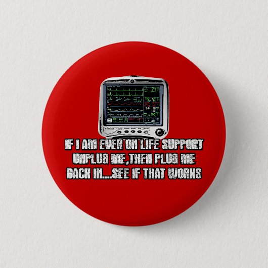 Lustiger Slogan Button (Vorderseite)