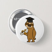 Lustiger Sloth-Abschluss-Cartoon Button (Vorne & Hinten)