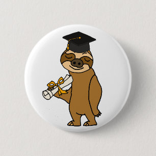 Lustiger Sloth-Abschluss-Cartoon Button