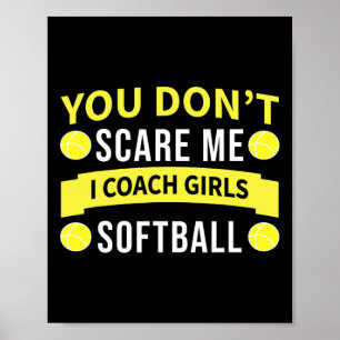 Lustiger Softball-Trainer - Du jagst mir keine Ang Poster