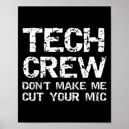 Lustiger Sound-Typ Zitat Technik-Crew Bring mich n Poster (Vorne)