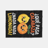Lustiger spanischer Spruch nada nada limonada citr Fleecedecke (Vorderseite (Horizontal))