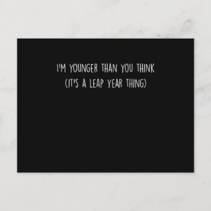 Lustiger Springer Schaltjahr Baby Aussage Ich bin  Postkarte