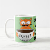 Lustiger Spruch Cartoon-Katze Kaffeetasse (Links)