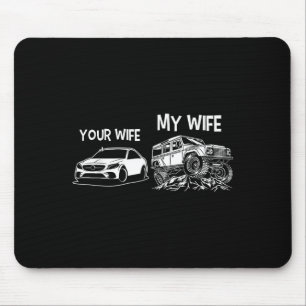 Lustiger Spruch Deine Frau Meine Frau Vintage 4x4 Mousepad