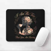 Lustiger Spruch elegante Frauen bin der Tee, der Mousepad (Mit Mouse)