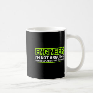 Lustiger Spruch für Ingenieurinnen, die nicht stre Kaffeetasse