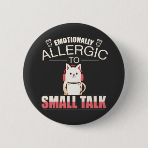 Lustiger Spruch für Introvertierte – Emotionale Sm Button