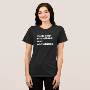 Lustiger Spruch für Smoothie- und Showtunes-Fans Tri-Blend Shirt