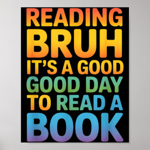 Lustiger Spruch guter Tag Buch lesen Regenbogen Poster