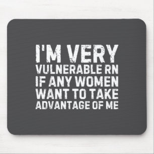 Lustiger Spruch Ich bin gerade sehr verletzlich Je Mousepad
