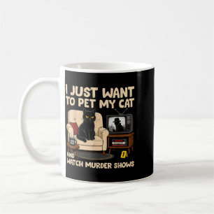 Lustiger Spruch Ich Will Katze Streicheln Und Mord Kaffeetasse