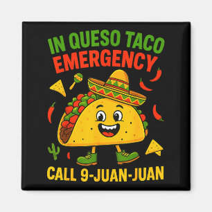 Lustiger Spruch Meme Cinco de Mayo mexikanischer T Magnet