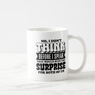 Lustiger Spruch Nein, ich denke nicht bevor ich sp Kaffeetasse