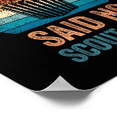 Lustiger Spruch Popcorn hat kein Scout jemals gesa Poster (Ecke)