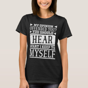 Lustiger Spruch T-Shirt