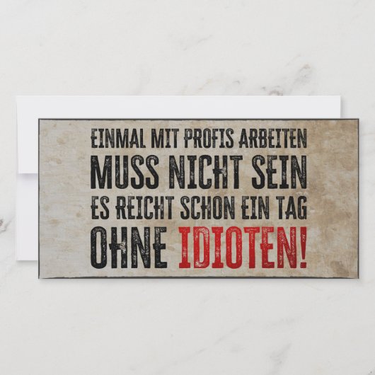 Lustiger Spruch über Arbeit und Kollegen (Vorderseite)