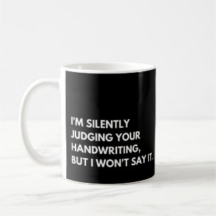 Lustiger Spruch von Lehrern Kaffeetasse