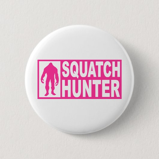 Lustiger SQUATCH JÄGER Gang, der Bigfoot-Ausgabe Button (Vorderseite)