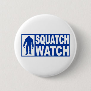 Lustiger SQUATCH UHR Gang - deluxer findener Button
