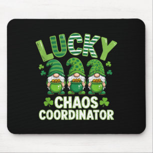 Lustiger St. Patrick's Day Glück Chaos Koordinator Mousepad