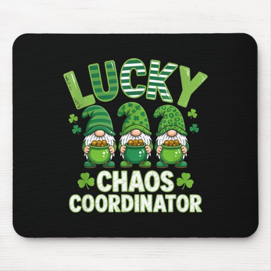 Lustiger St. Patrick's Day Glück Chaos Koordinator Mousepad (Vorne)