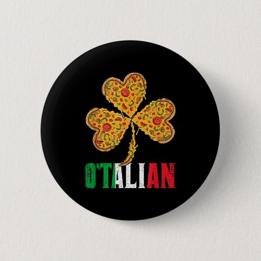 Lustiger St. Patricks Day Irischer Zza Italienisch Button (Vorderseite)