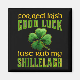 Lustiger St. Patricks Day Irisches Viel Glück Shil Magnet