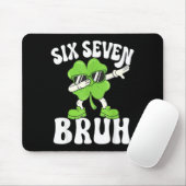 Lustiger St. Patricks Day sechs sieben bruh Kleebl Mousepad (Mit Mouse)