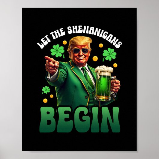 Lustiger St. Patricks Day Trump Lass Die Mätzchen  Poster (Vorne)